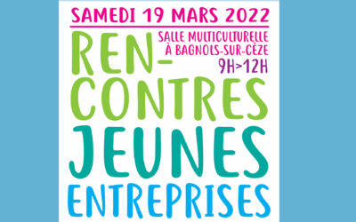 Pour bien choisir son orientation, RDV sur la 4ème Edition des Rencontres Jeunes / Entreprises le 19 mars à Bagnols-Sur-Cèze