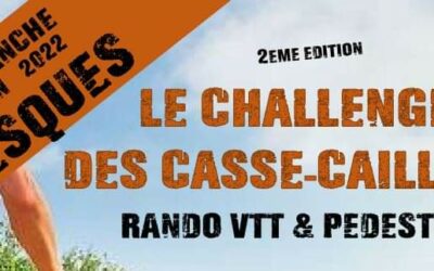 Le 12 juin, participez à la seconde édition du Challenge des Casse-cailloux à Tresques … une très belle journée en perspective !