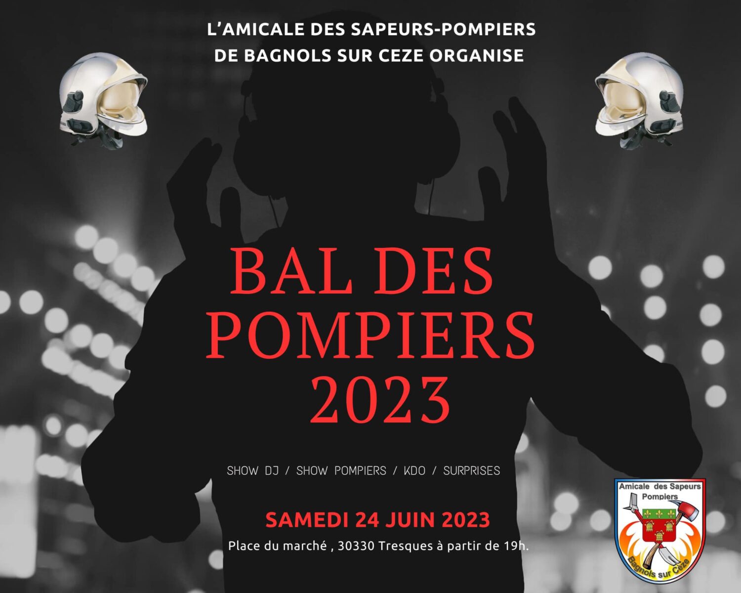 Les Pompiers organisent leur bal traditionnel sur la place du Marché à Tresques, le 24 juin