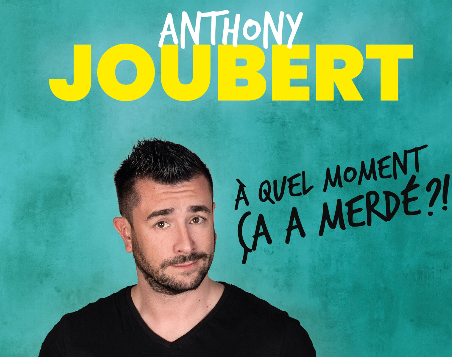 Anthony Joubert : l’humoriste qui a trouvé la voie du rire à travers les péripéties de la vie