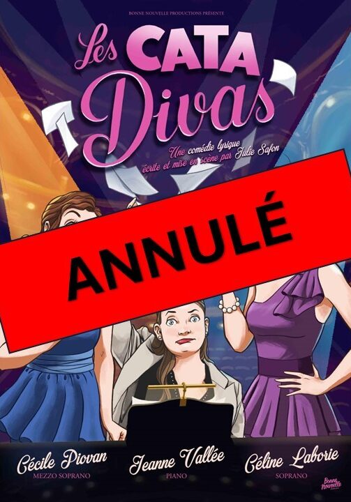 Bagnols-sur-Cèze : rendez-vous culturels : “Les cata divas” annulé