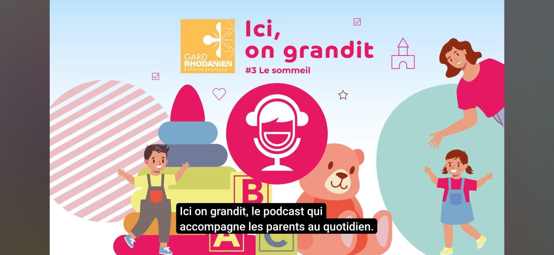 Agglomération du Gard rhodanien : un troisième podcast pour accompagner les parents autour du sommeil